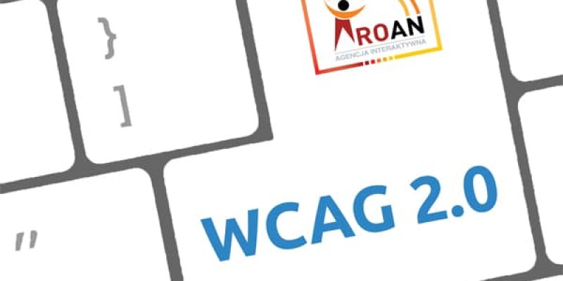 WCAG 2.0 dostępność stron internetowych Agencja ROAN24